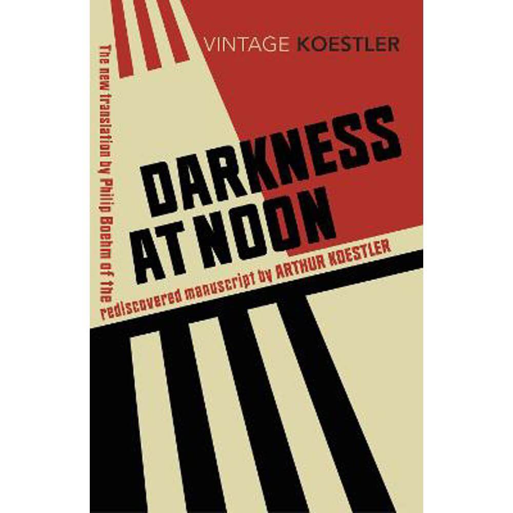 Darkness at Noon (Paperback) - Arthur Koestler